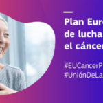 La Comisión conmemora el quinto aniversario del Plan Europeo de Lucha contra el Cáncer con acciones reforzadas para combatir la enfermedad y una declaración sobre el «derecho al olvido»