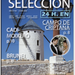 Campo de Criptana, Brunéi o ‘El drama’, planes de ‘Selección Fin de Semana’